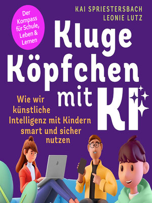 cover image of Kluge Köpfchen mit KI